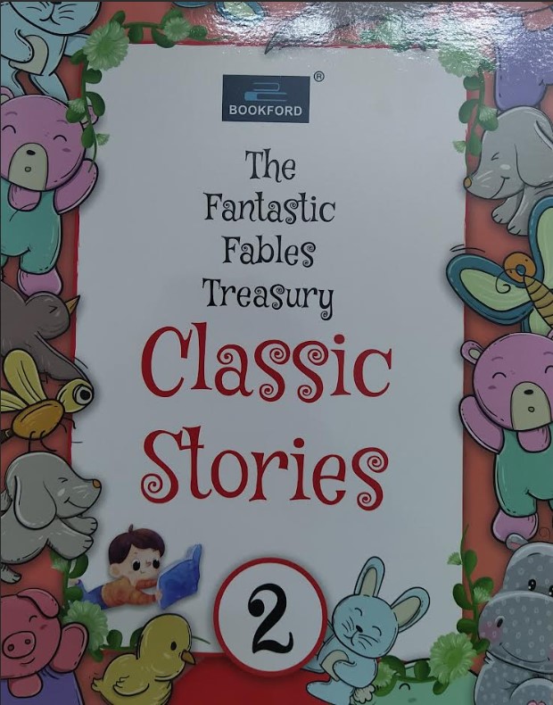 The fantastic fables treasury classic stories 2